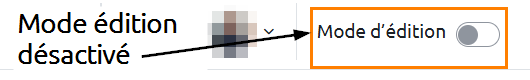 mode-edition-desactive.png mode-edition-desactive.png